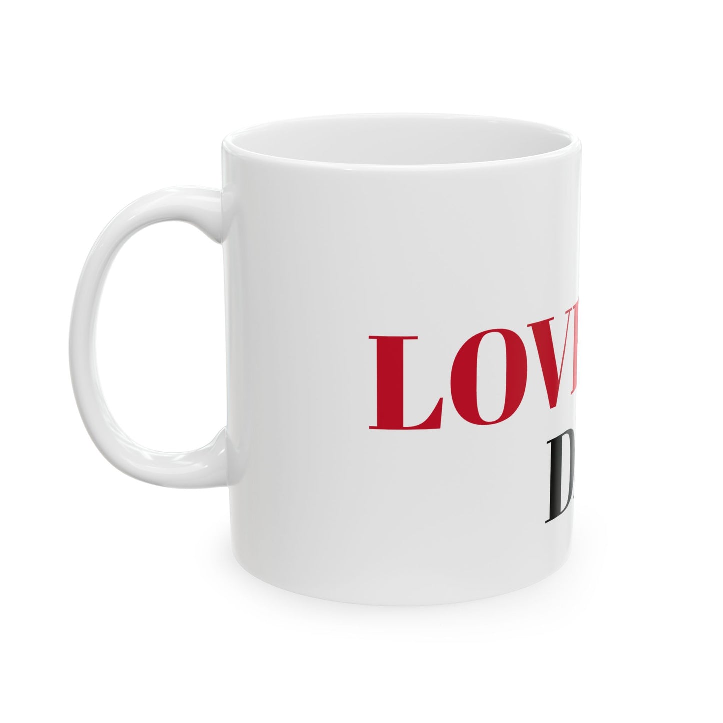 Ceramic Mug, 11oz (DAD)