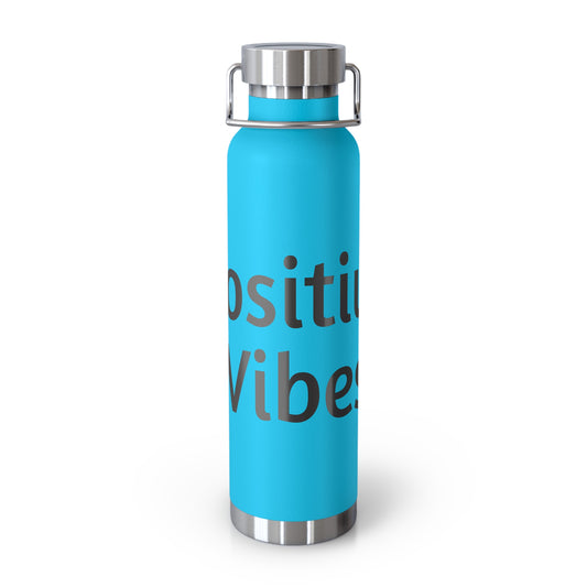 Copper Vacuum Insulated Bottle, 22oz (Positive Vibes)