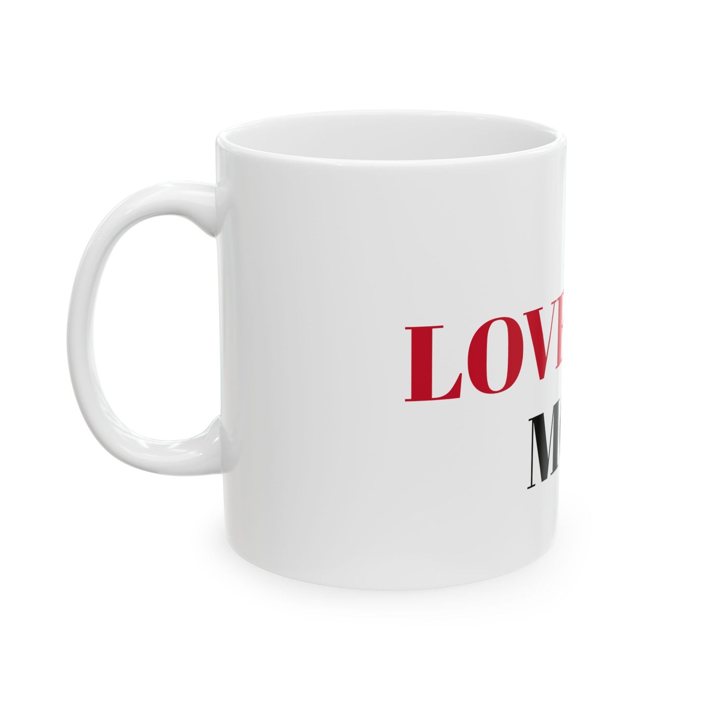 Ceramic Mug, 11oz (MOM)
