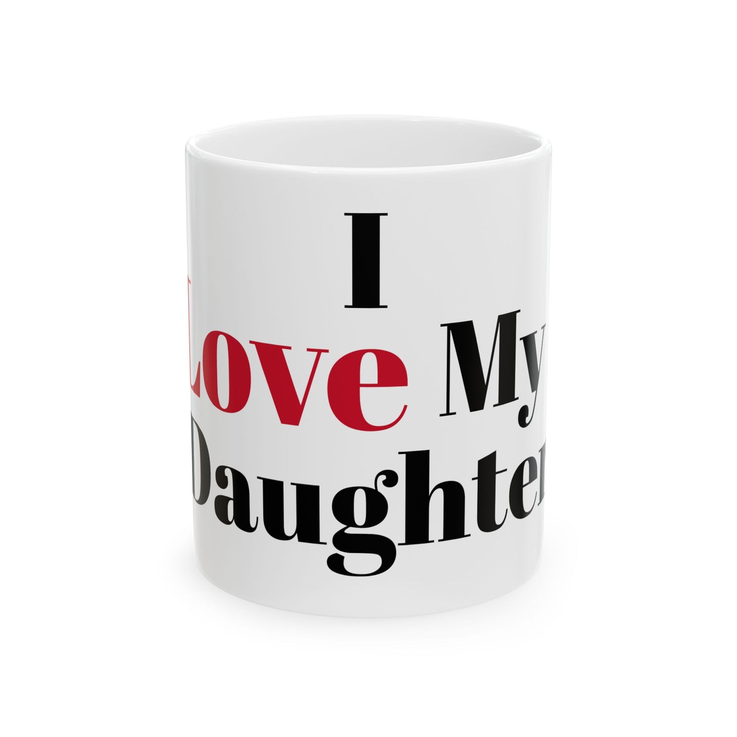 Ceramic Mug, 11oz (Daughter)
