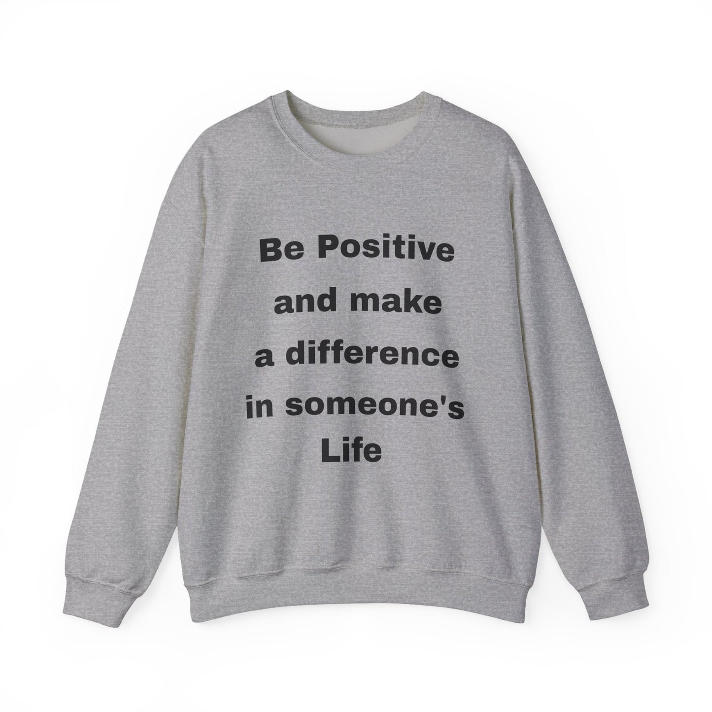 Unisex Heavy Blend™ Crewneck Sweatshirt (Be Positive)