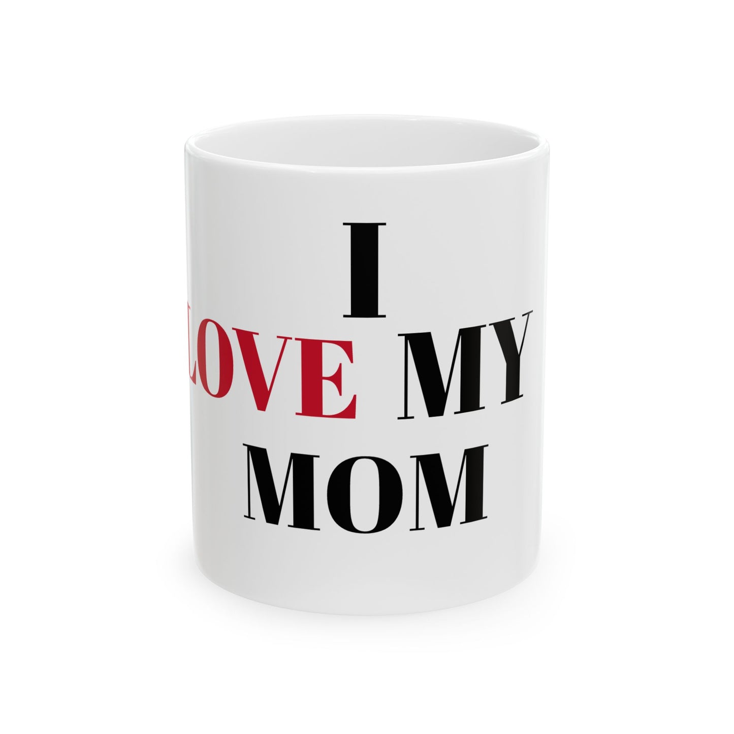 Ceramic Mug, 11oz (MOM)