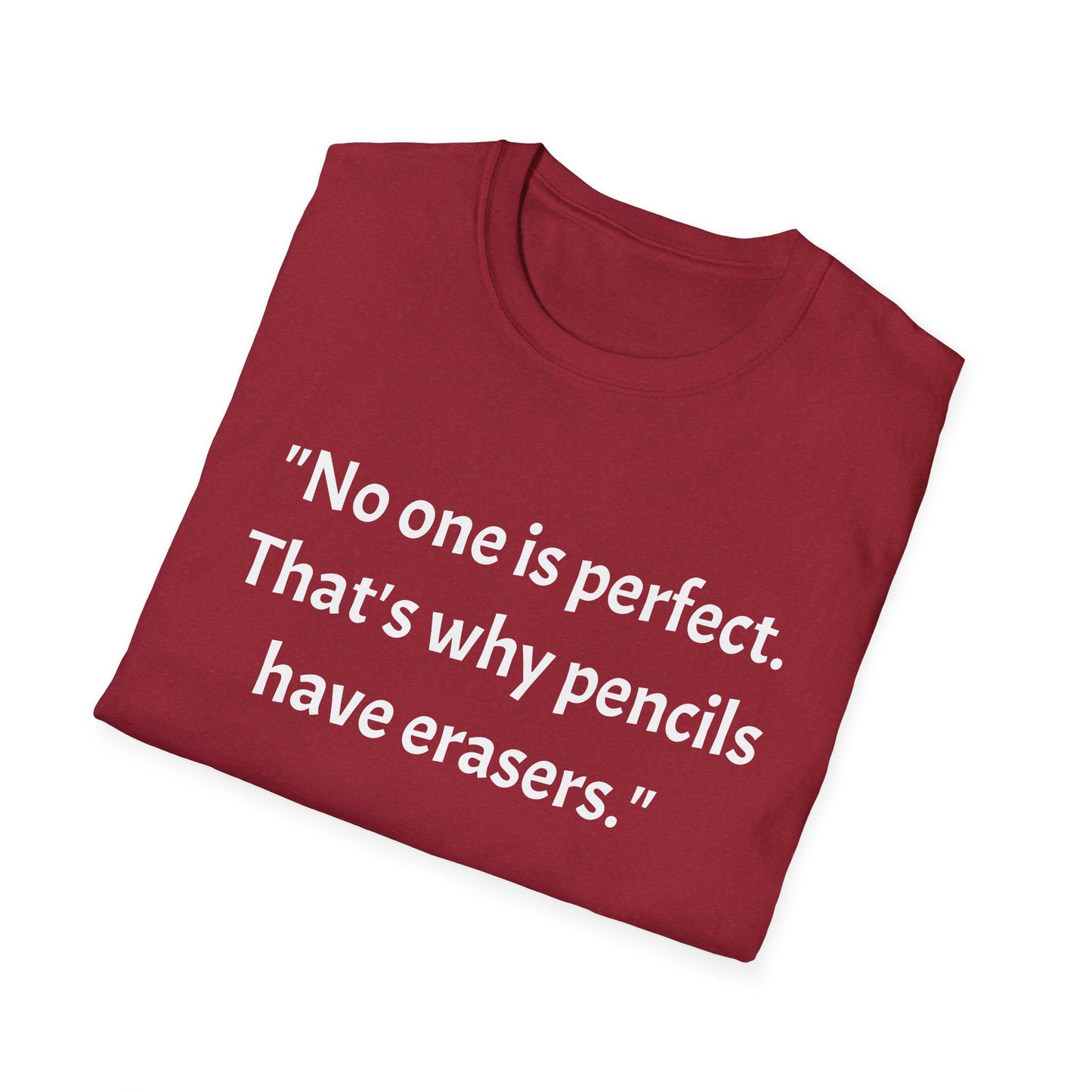 Unisex Softstyle T-Shirt (No one is perfect)
