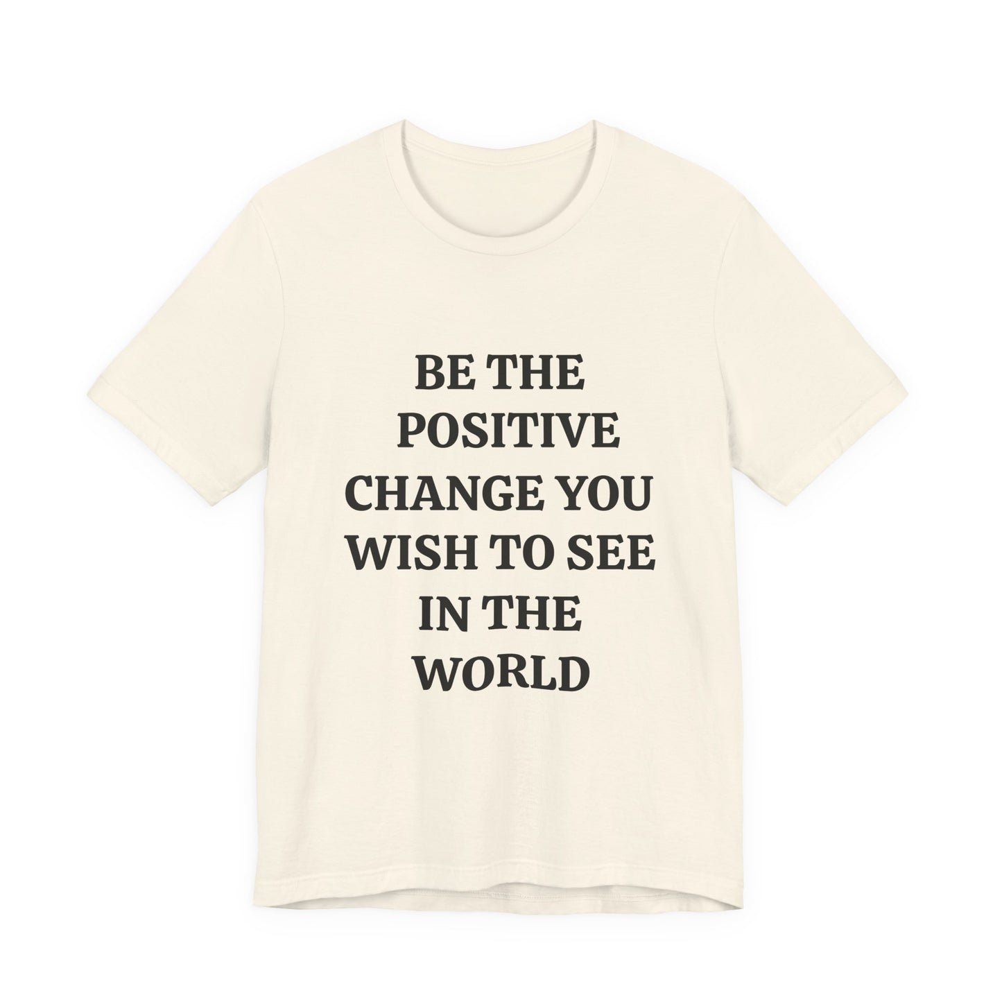 Unisex Jersey Short Sleeve Tee (Positive Change)