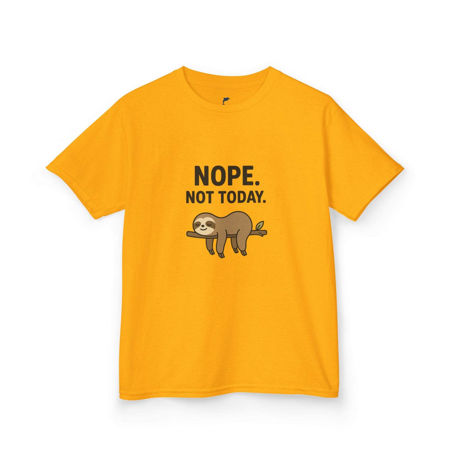 Nope. Not Today.  Sloth Heavy tee for kids 🦥