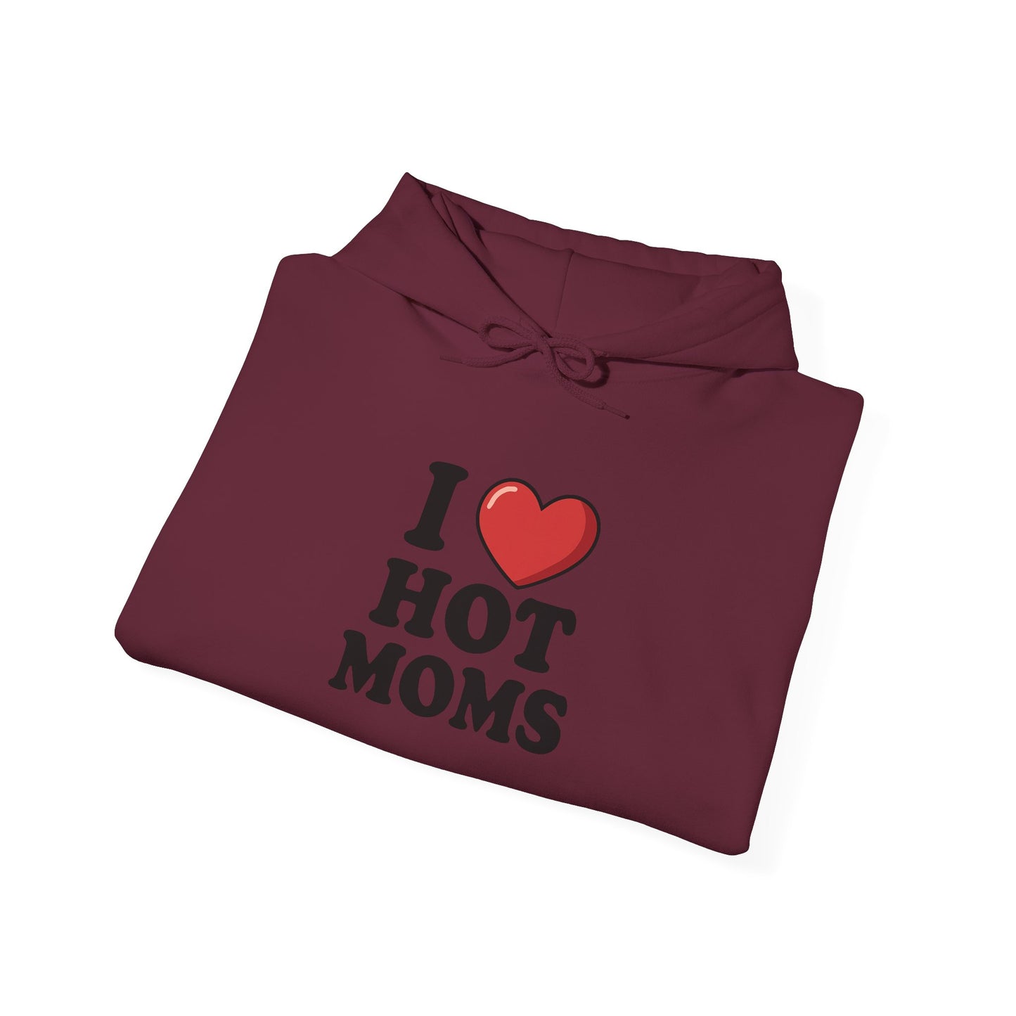 I ❤️ Hot Moms Hoodie
