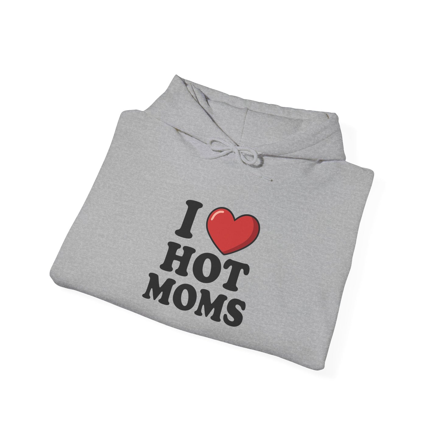 I ❤️ Hot Moms Hoodie