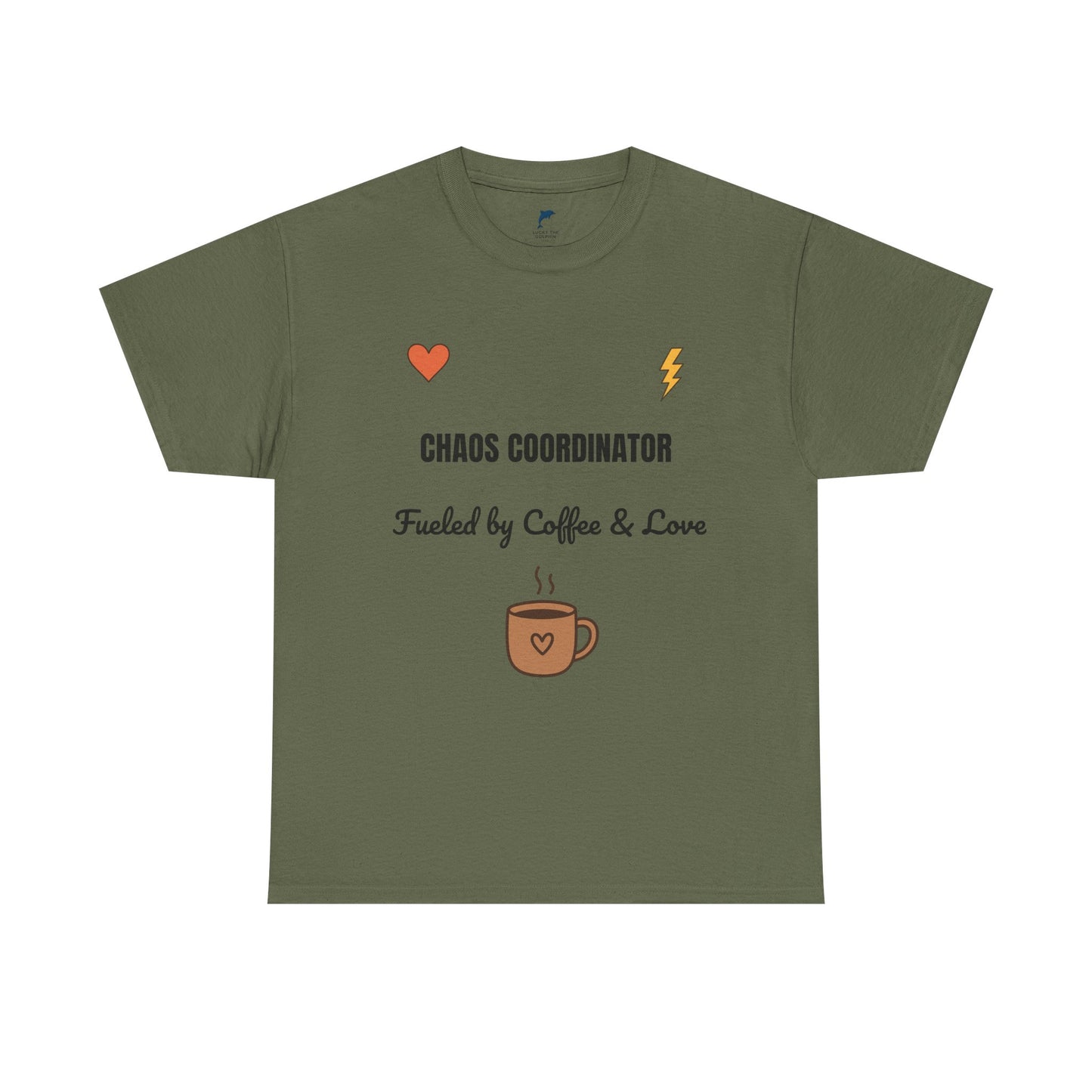 chaos coordinator Fueled by Coffee & Love Unisex Heavy Cotton Tee