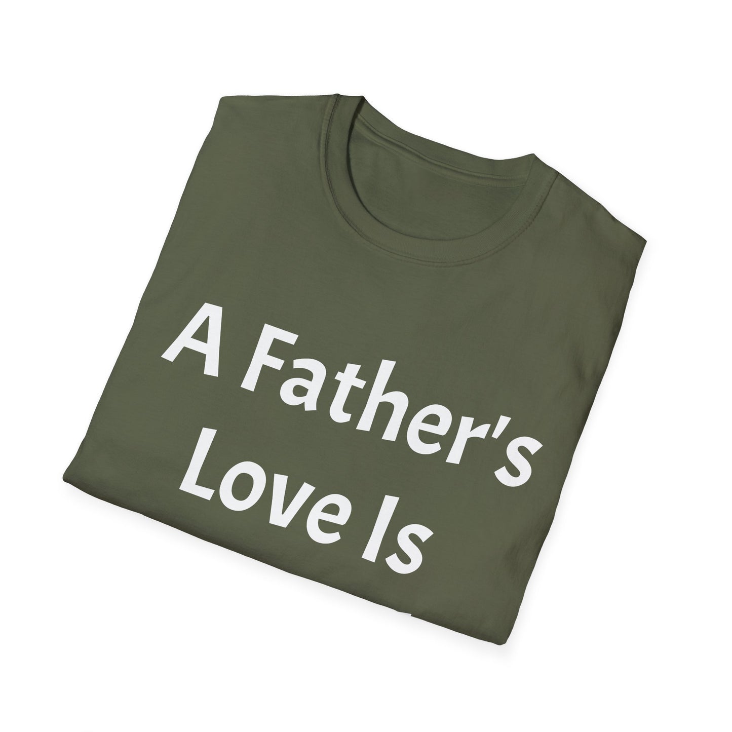 Unisex Softstyle T-Shirt (Father's Love)