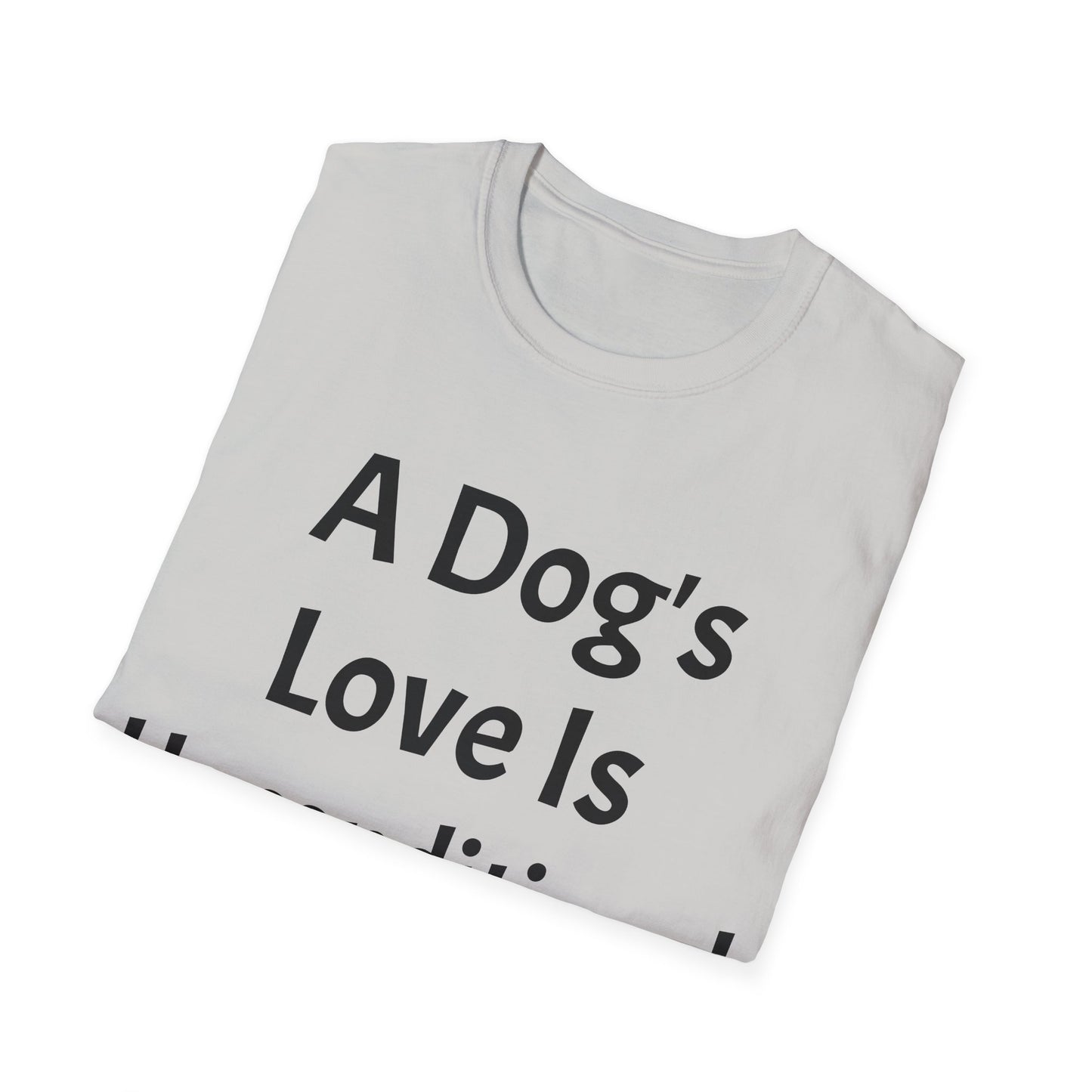 Unisex Softstyle T-Shirt (Dog's Love)