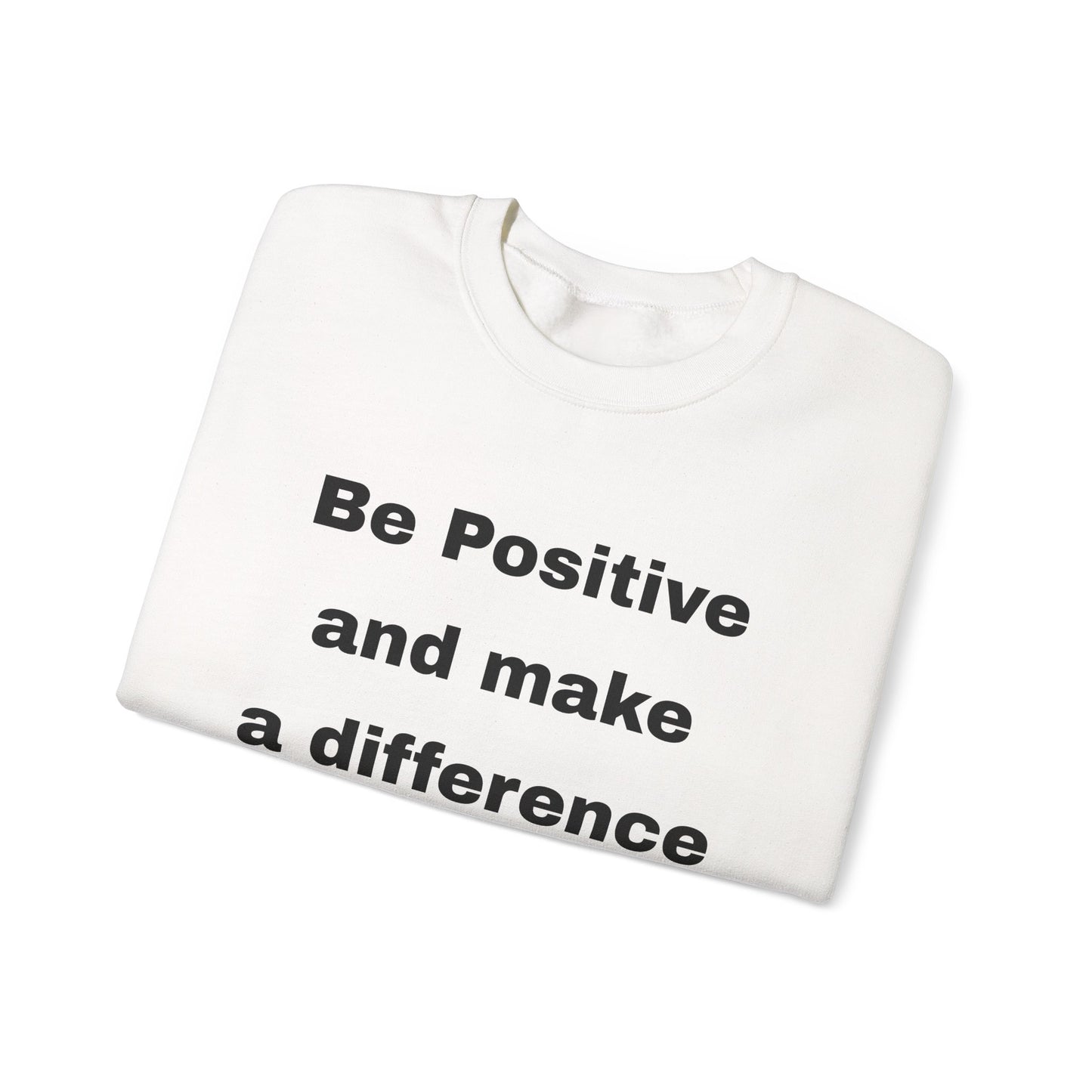 Unisex Heavy Blend™ Crewneck Sweatshirt (Be Positive)
