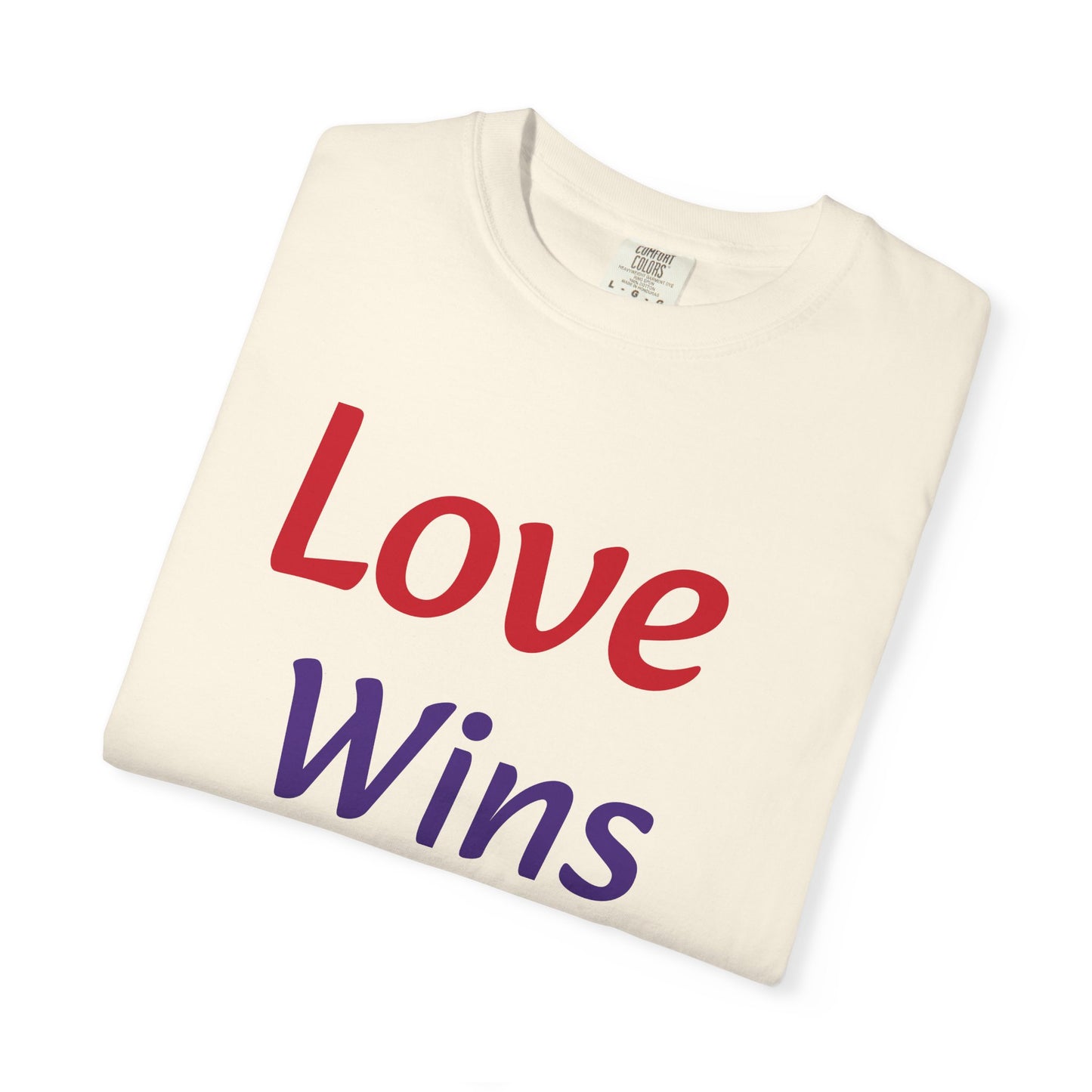 Unisex Garment-Dyed T-shirt (Love Wins)
