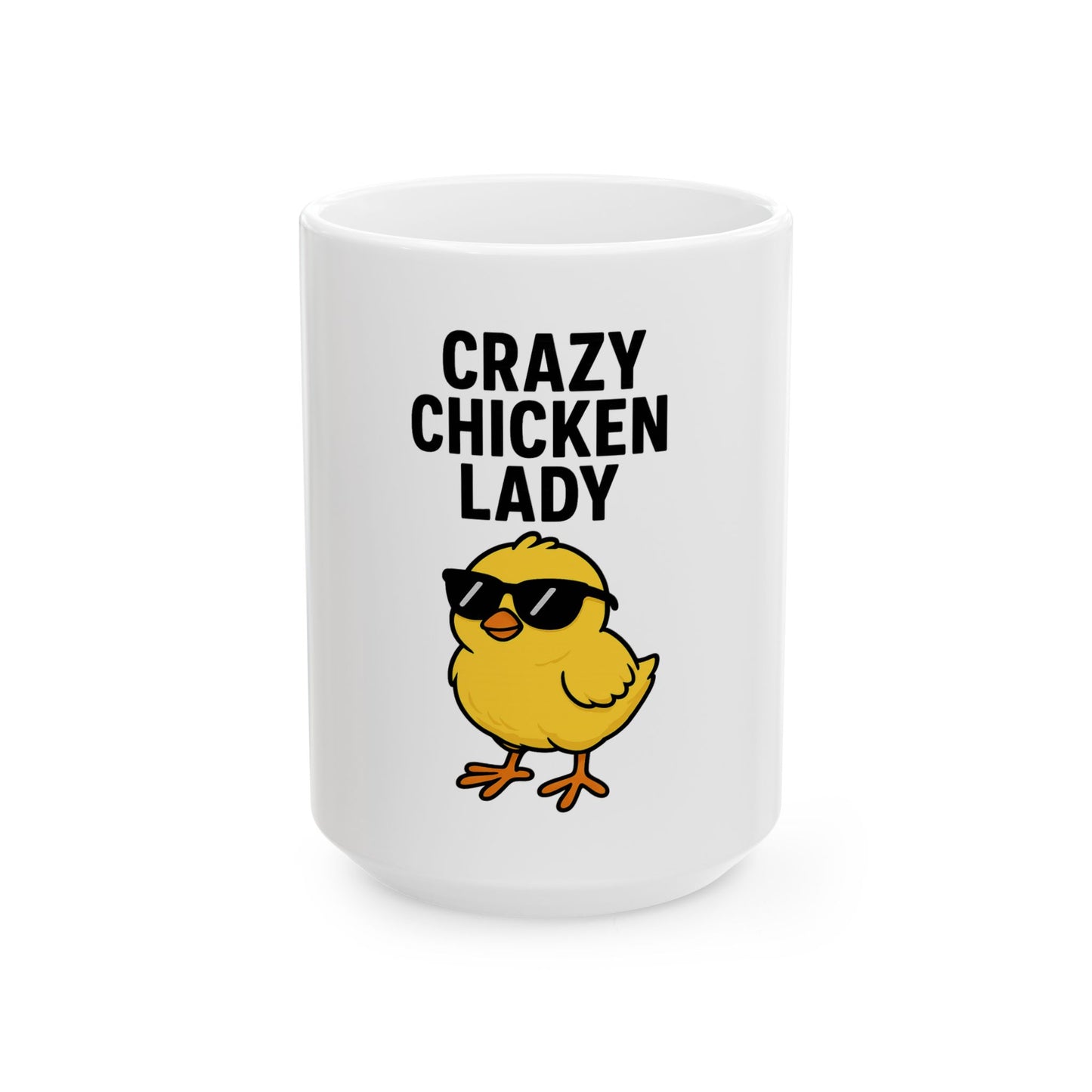 Crazy Chicken Lady Mug – Funny Farmhouse Coffee Cup