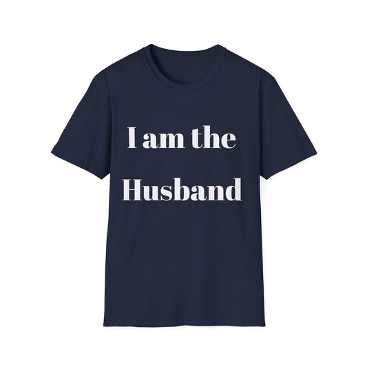 Unisex Softstyle T-Shirt (Husband)
