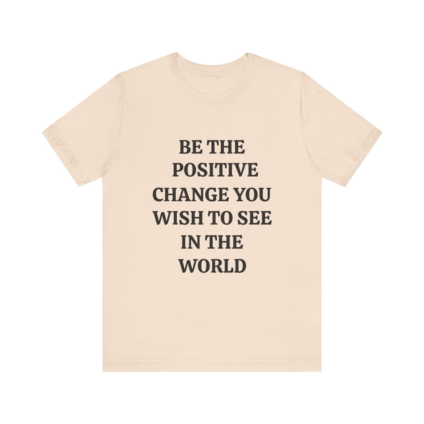 Unisex Jersey Short Sleeve Tee (Positive Change)