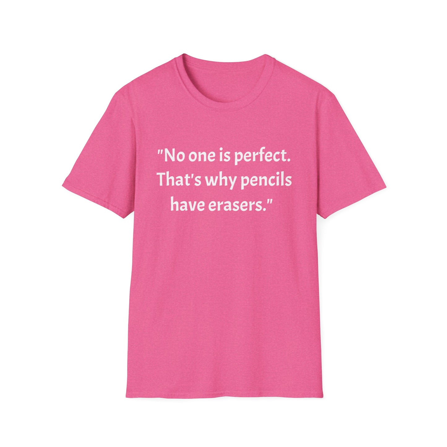 Unisex Softstyle T-Shirt (No one is perfect)