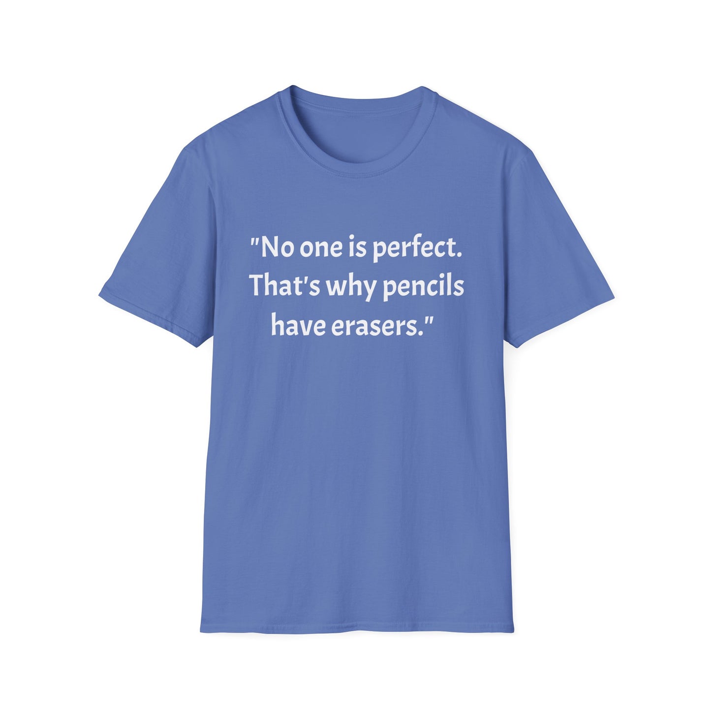 Unisex Softstyle T-Shirt (No one is perfect)