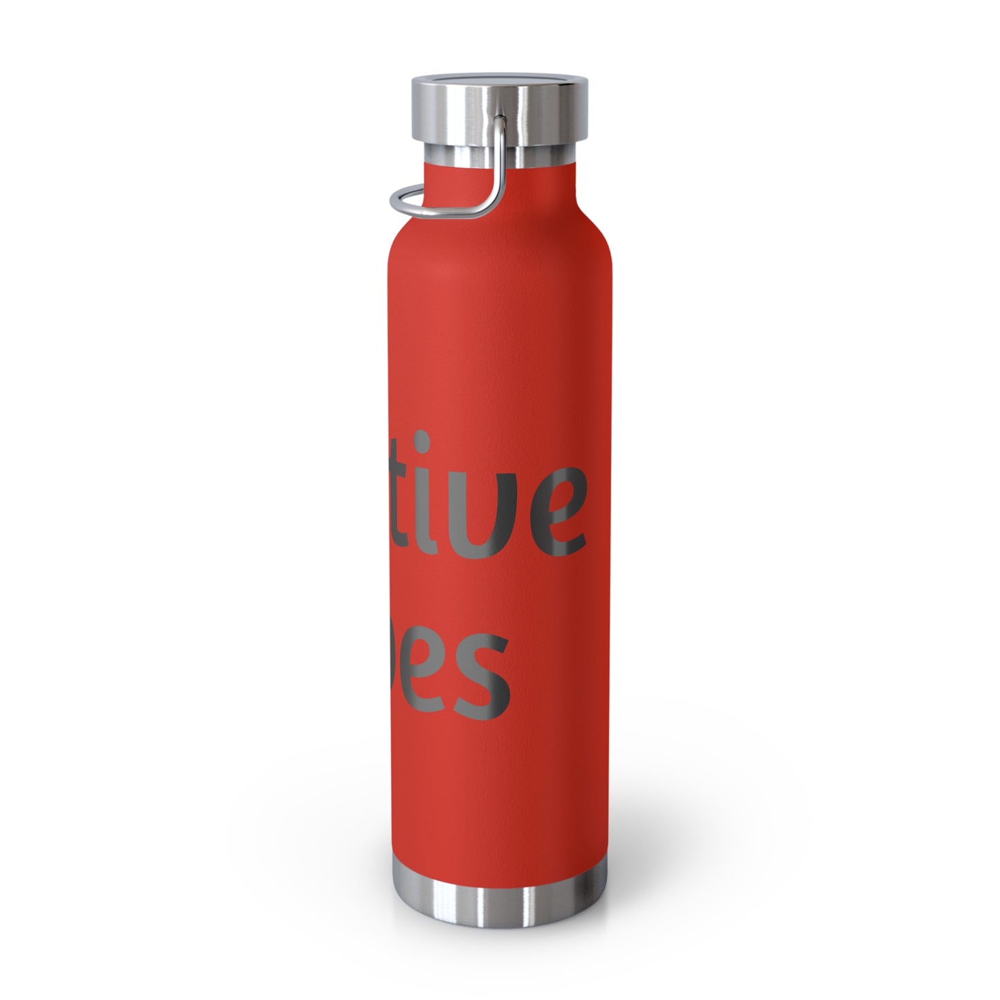 Copper Vacuum Insulated Bottle, 22oz (Positive Vibes)