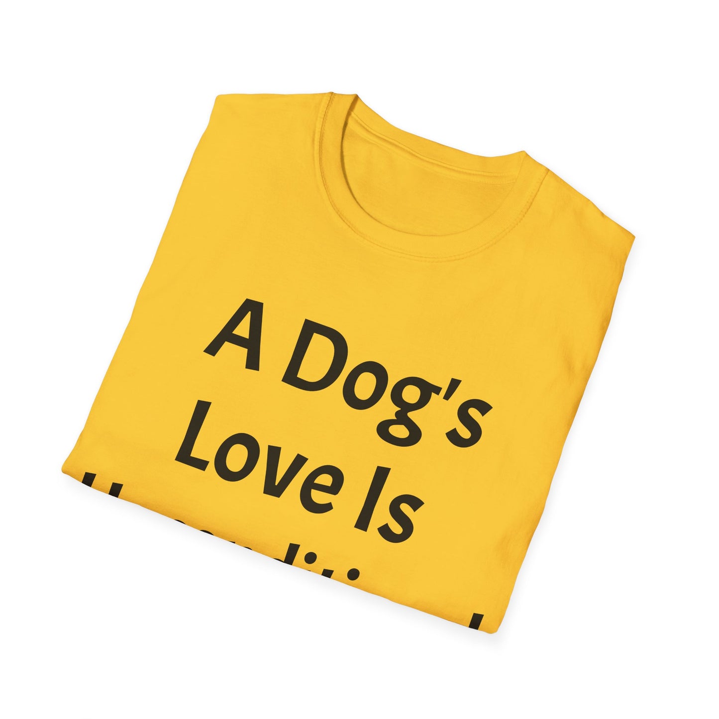 Unisex Softstyle T-Shirt (Dog's Love)