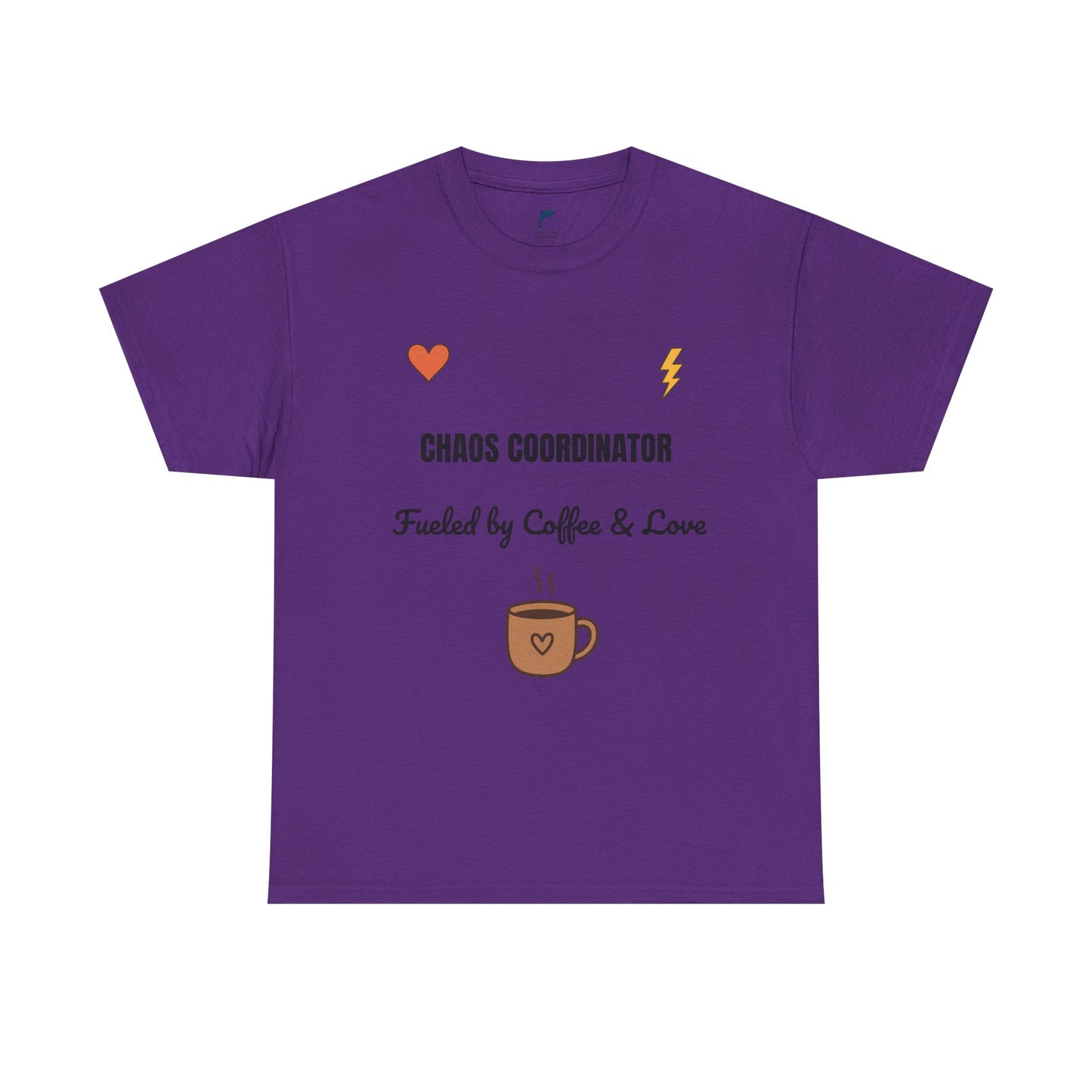 chaos coordinator Fueled by Coffee & Love Unisex Heavy Cotton Tee