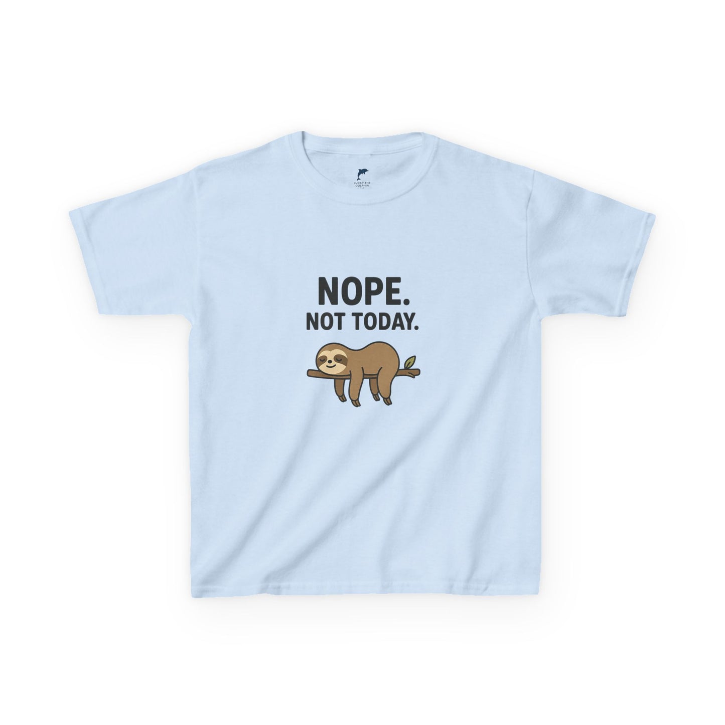 Nope. Not Today.  Sloth Heavy tee for kids 🦥
