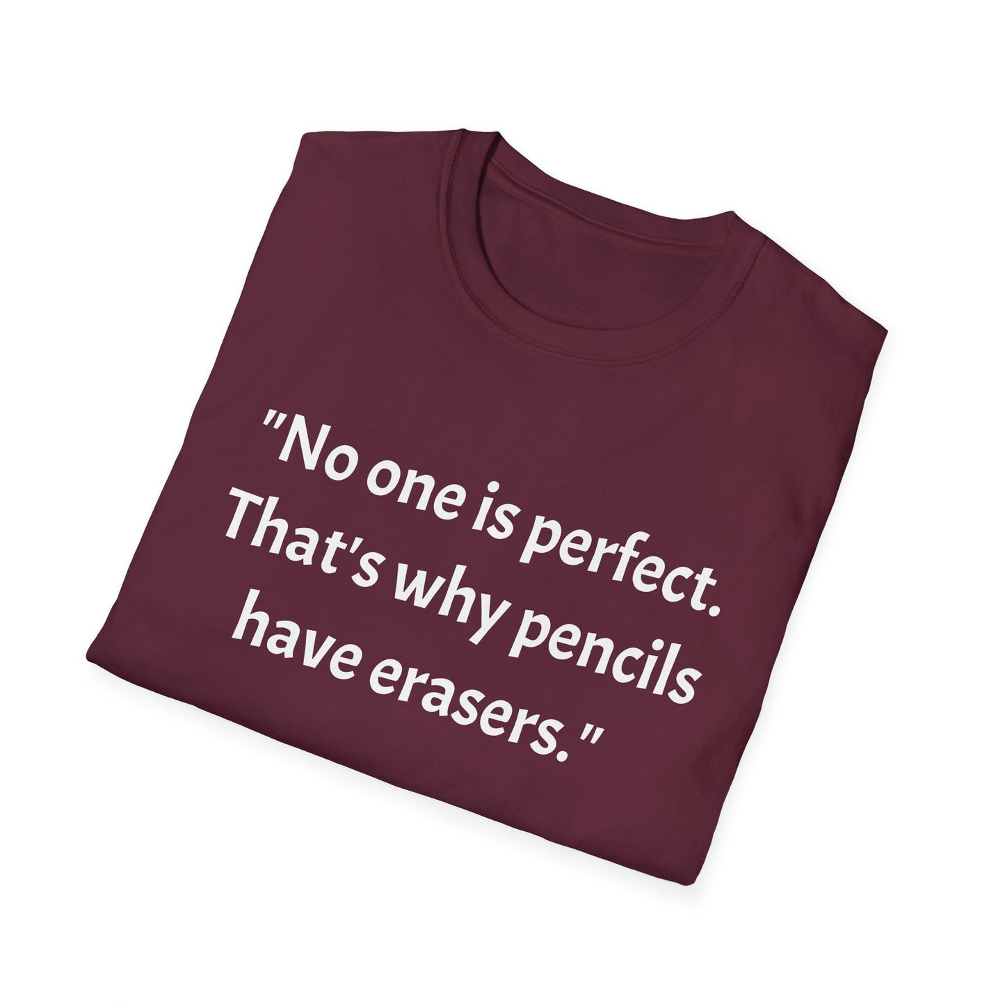 Unisex Softstyle T-Shirt (No one is perfect)