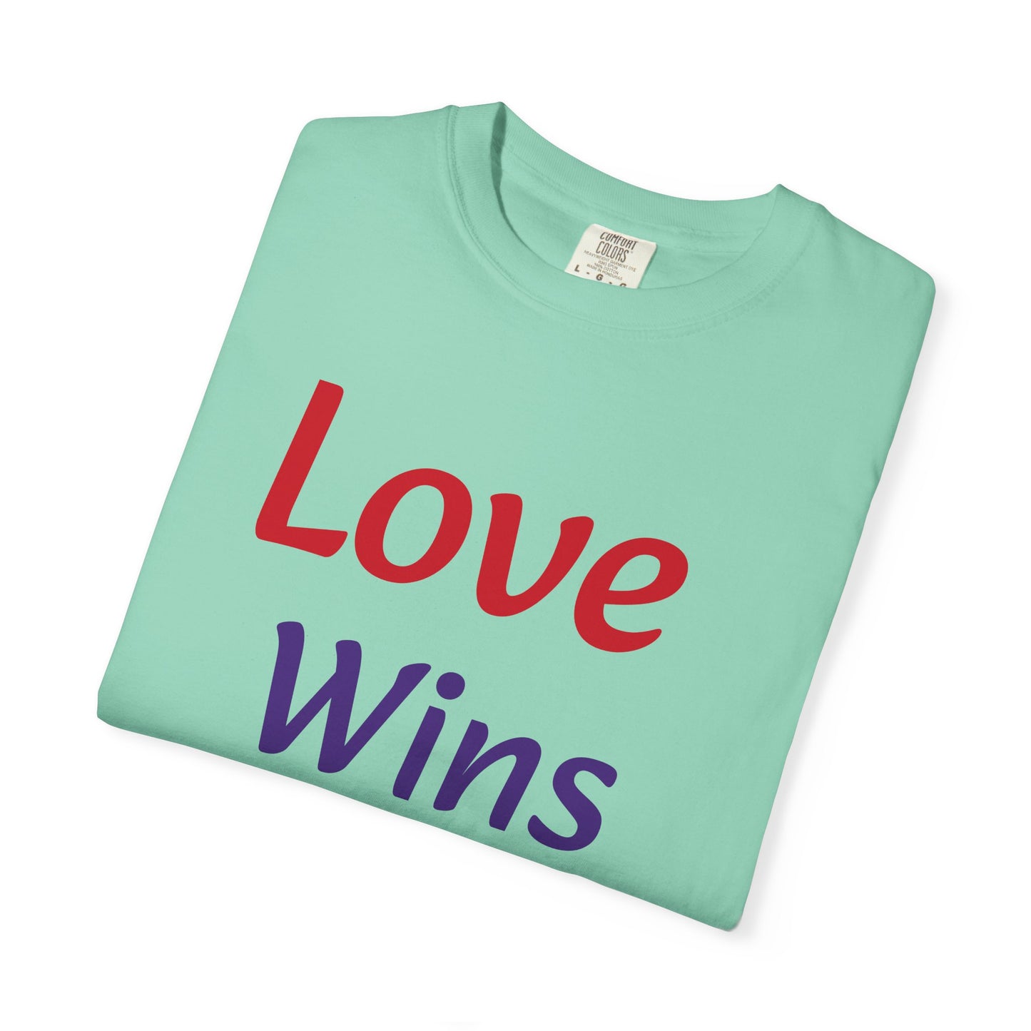 Unisex Garment-Dyed T-shirt (Love Wins)
