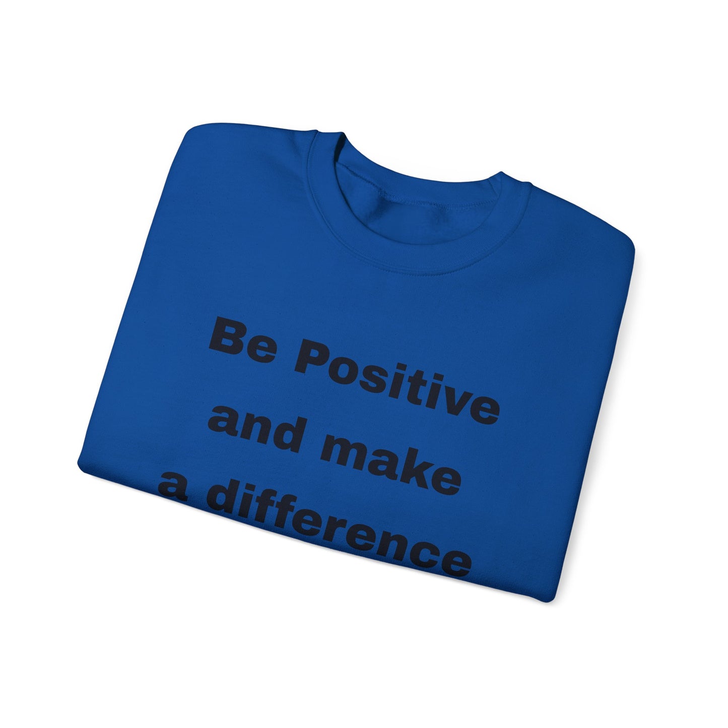 Unisex Heavy Blend™ Crewneck Sweatshirt (Be Positive)
