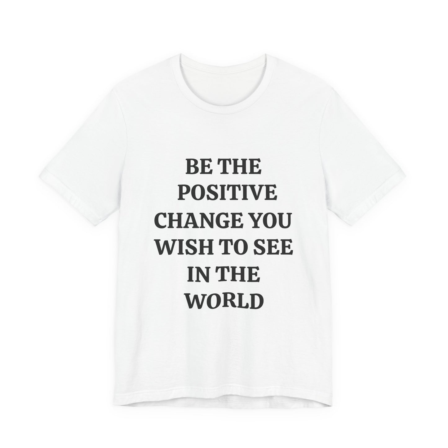 Unisex Jersey Short Sleeve Tee (Positive Change)